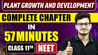 PLANT GROWTH AND DEVELOPMENT in 57 Minutes  Full Chapter Revision  Class 11th NEET [upl. by Leirea79]