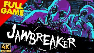 Jawbreaker Gameplay Walkthrough FULL GAME 4K Ultra HD  No Commentary [upl. by Mackey]