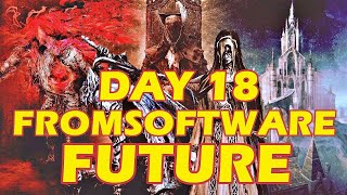 FROMSOFTWARE NEXT GAME NEWS DAY 18 [upl. by Vevine59]