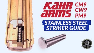 KAHR CM9  CW9  PM9 Stainless Steel Striker Guide Upgrade by MCARBO [upl. by Moriarty720]