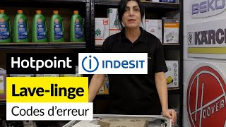 Comment Identifier les codes erreurs sur un LaveLinge Hotpoint ou Indesit [upl. by Center]