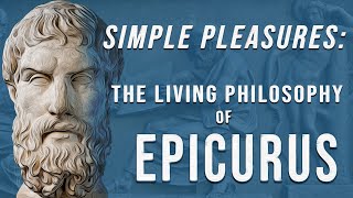 Epicurus — The Cure for Happiness [upl. by Vershen]