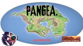 PANGEA LA HISTORIA DEL SUPERCONTINENTE DOCUMENTAL [upl. by Randolph]