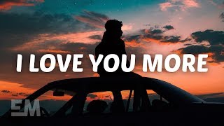 Nick Wayne  I Love You More Lyrics [upl. by Notgnihsaw59]