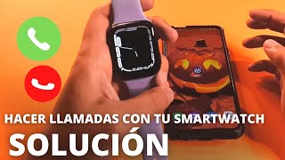 Cómo hacer llamadas desde tu reloj inteligente o smartwatch i7 PRO MAX T500 u otros [upl. by Sewole]