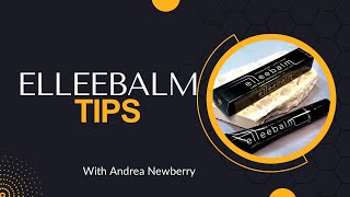 ElleeBalm tips and tricks with Elleebana Educator Andrea Newberry [upl. by Bunni]