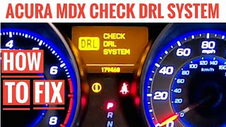 Acura MDX Check DRL System Message How to Replace Daytime Running Light [upl. by Jacinda]