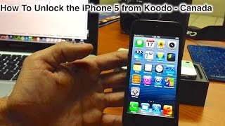 How To Unlock iPhone 5 From Koodo [upl. by Hallam]