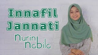 INNA FIL JANNATI  NURIN NABILA [upl. by Arracat]