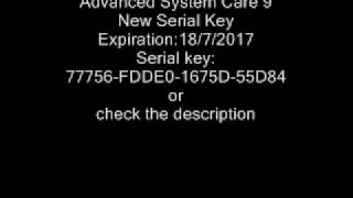 Advanced System Care 910 Serial Key 20172018 new keys in description [upl. by Sams]