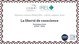 Séminaire IISMMIREL quotLaïcité religions écolequot 2425 1 Dominique Avon EPHEIREL [upl. by Wj]