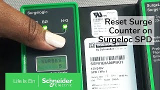 Resetting Surge Counter on Surgeloc Surge Protective Device  Schneider Electric Support [upl. by Gabrielson]