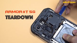 Ulefone Armor 11T 5G Teardown  Internal Structure Display [upl. by Ajiat]