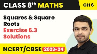 Squares and Square Roots  Exercise 63 Solutions  Class 8 NCERT Maths Chapter 6 202223 [upl. by Alissa59]