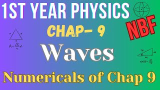 Numericals  Chapter 9  Class 11  Physics  National Book Foundation [upl. by Icat593]