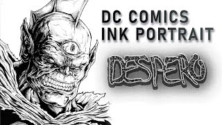 Drawing Despero  DC Comics INK PORTRAIT [upl. by Tailor]