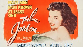 The File on Thelma Jordon 1950 Film Crime Drama FilmNoir [upl. by Catherine]