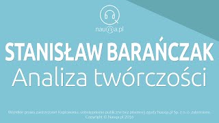 STANISŁAW BARAŃCZAK  analiza twórczości – streszczenie i opracowanie lektury  nauqa [upl. by Vincents]