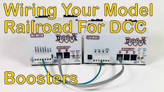 Wiring Your Model Railroad For DCCBoosters 113 [upl. by Carlos747]