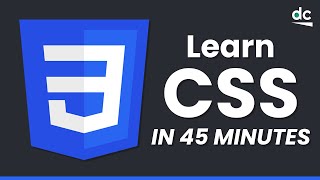 The Ultimate CSS Crash Course for Absolute Beginners [upl. by Rrats]