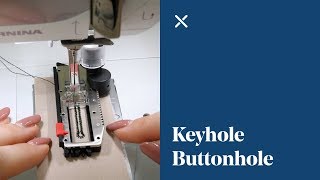 How To Keyhole Buttonhole [upl. by Corrianne984]