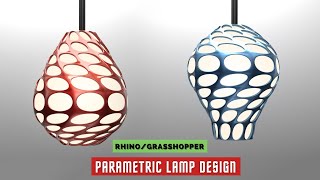 EASY Grasshopper Tutorial Parametric LAMP DESIGN [upl. by Wesle]