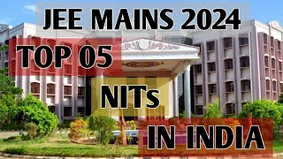 Top 5 NITs In India 2024  NIRF Ranking  JEE Mains 2024 [upl. by Nosraep468]