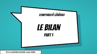 LE BILAN Part 1 [upl. by Oehsen]