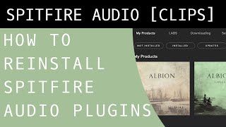 How To Reinstall a Spitfire Audio Dedicated Plugin [upl. by Ocko]