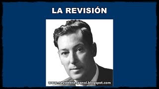 LA REVISIÓN Neville Goddard  sin fecha [upl. by Akiaki]