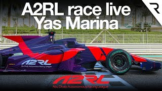 Inaugural A2RL Race  Yas Marina [upl. by Haskel]