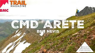 Britains Mountain Challenges The CMD Arête [upl. by Bunker88]