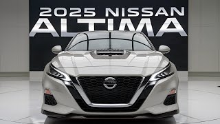 The 2025 Nissan Altima Unbelievable Upgrades amp Hidden Features Revealed [upl. by Lamori31]