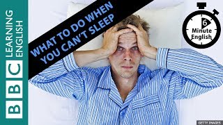 What to do when you cant sleep  6 Minute English [upl. by Theurich]