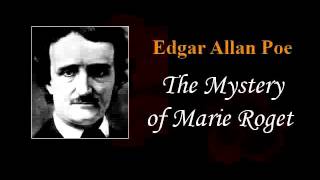 Edgar Allan Poe  The Mystery of Marie Roget audiobook [upl. by Grantham]