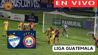 COBAN IMPERIAL VS XELAJU EN VIVO POR GRANEGA 🔴 GUATEMALA LIGA NACIONAL  JORNADA 4 [upl. by Yral]