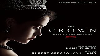 Hans Zimmer amp Rupert GregsonWilliams  The Crown Season One Soundtrack ᴴᴰ [upl. by Springer]