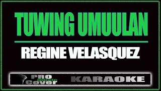 Tuwing umuulan  Regine Velasquez KARAOKE [upl. by Aivun]