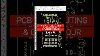 PCB Design Made Easy AutoRouting and Copper Pour [upl. by Maybelle]