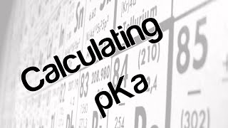 Calculating pKa [upl. by Nazar97]