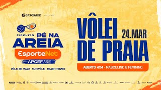 4º Circuito Pé na Areia EsporteNet APCEFSE Vôlei de Praia  24 de Março [upl. by Mcfarland161]