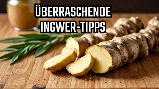 Ingwer 10 überraschende Anwendungen von denen du nichts wusstest Teil 2 [upl. by Agnese87]