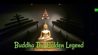 Expo  Buddha  The Golden Legend  Guimet Museum  Paris [upl. by Alvis]