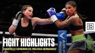 HIGHLIGHTS  Chantelle Cameron vs Melissa Hernandez [upl. by Aziram848]