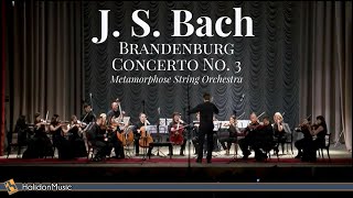 Bach  Brandenburg Concerto No 3 I Allegro Live Metamorphose String Orchestra [upl. by Anjela859]