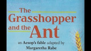 The Grasshopper and the Ant Read Aloud [upl. by Ahselak]