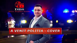 Dane Bogdan  A Venit Politia  Cover Theo Rose  DaneBogdanStudio [upl. by Krongold]