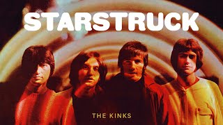 The Kinks  Starstruck Official Audio [upl. by Harcourt27]