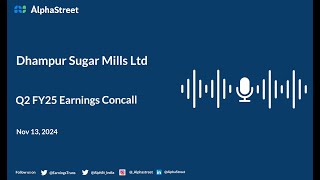 Dhampur Sugar Mills Ltd Q2 FY202425 Earnings Conference Call [upl. by Htennaj]