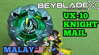 BHS MELAYU🇲🇾 REVIEW BEY TERHENSEM  KNIGHT MAIL  BEYBLADE X MALAYSIA [upl. by Alleoj]